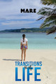 Transitions in My Life by Mare . 9781398446632