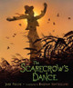 The Scarecrow's Dance by Jane Yolen 9781416937708