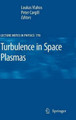 Turbulence in Space Plasmas by Loukas Vlahos 9783642002090