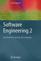 Software Engineering 2: Specification of Systems and Languages by Dines Bjorner 9783642059407