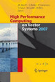 High Performance Computing on Vector Systems 2007 by Sabine Roller 9783642093814