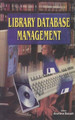 Library Database Management by Arunima Baruah 9788178350851
