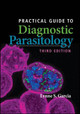 Practical Guide to Diagnostic Parasitology 3rd Edition by LS Garcia