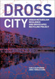 Dross City: Urban Metabolism by Carlo Gasparrini 9788899854195