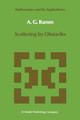 Scattering by Obstacles by Alexander G. Ramm 9789027721037