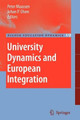 University Dynamics and European Integration by Peter Maassen 9789048174928