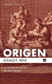 Origen by Ronald E Heine 9781498288958