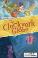 The Clockwork Globe: Graphic Reluctant Reader by Jamie Hex 9781848869660