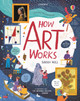 How Art Works by Sarah Hull 9781409598893
