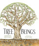 Tree Beings by Raymond Huber
