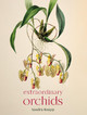 Extraordinary Orchids by Sandra Knapp 9780565095147