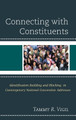 Connecting with Constituents: Identification Building and Blocking in Contemporary National Convention Addresses by Tammy Vigil 9780739199039