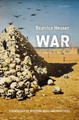 War: A Genealogy of Western Ideas and Practices by Beatrice Heuser 9780198796893