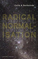 Radical Normalisation by Celia Sorhaindo 9781800172395