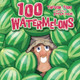 100 Watermelons by Trevor Todd 9781922332707
