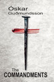 The Commandments by Oskar Gudmundsson 9781916379770