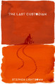 The Last Custodian by Stephen Lightbown 9781913958077
