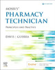 Mosby's Pharmacy Technician: Principles and Practice by Elsevier 9780323734073