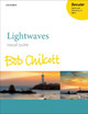 Lightwaves by Bob Chilcott 9780193535305