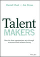 Talent Makers by Daniel Chait