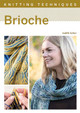 Knitting Techniques: Brioche by Judith Schur 9780719841491