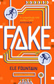 Fake by Ele Fountain 9781782692904