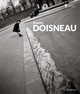 Robert Doisneau Gabriel Bauret 9788836649747