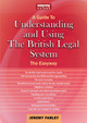 Understanding And Using The British Legal System: An Easyway Guide by Jeremy Farley 9781802360905