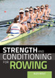 Strength and Conditioning for Rowing by Alex Wolf 9781785007415