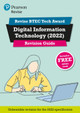 Pearson REVISE BTEC Tech Award Digital Information Technology Revision Guide by Alan Jarvis 9781292436098