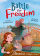 Battle for Freedom: (Brown Chapter Reader) by Amanda Brandon 9781848868830