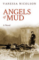 Angels of Mud by Vanessa Nicolson 9781905128341