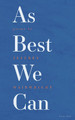 As Best We Can by Jeffrey Wainwright 9781784109882