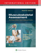 Musculoskeletal Assessment: Joint Range of Motion, Muscle Testing, and Function by Hazel Clarkson