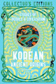 Korean Ancient Origins: Stories of People & Civilization by Stella Xu 9781804177846
