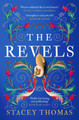 The Revels by Stacey Thomas 9780008566692