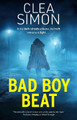 Bad Boy Beat by Clea Simon, Simon 9781448313044
