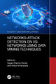 Networks Attack Detection on 5G Networks using Data Mining Techniques by Sagar Dhanraj Pande 9781032530185
