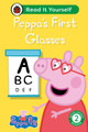 Peppa Pig Peppa's First Glasses: Read It Yourself - Level 2 Developing Reader by Ladybird 9780241565407
