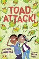 Toad Attack! by Patrice Lawrence 9781781128442