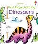 First Magic Painting Dinosaurs by Abigail Wheatley