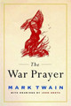 The War Prayer by Mark Twain 9780060911133