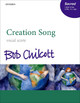 Creation Song by Bob Chilcott 9780193545861