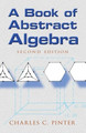 Book of Abstract Algebra by Charles C. Pinter 9780486474175