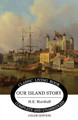 Our Island Story by H E Marshall 9781925729542
