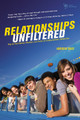 Relationships Unfiltered: Help for Youth Workers, Volunteers, and Parents on Creating Authentic Relationships by Andrew Root 9780310668756