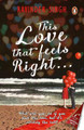 This Love that Feels So Right... by Ravinder Singh 9780143423027