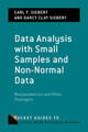 Data Analysis with Small Samples and Non-Normal Data: Nonparametrics and Other Strategies by Carl F. Siebert 9780199391493