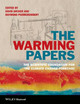The Warming Papers: The Scientific Foundation for the Climate Change Forecast by David Archer