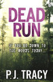 Dead Run by P. J. Tracy